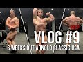 Prep Vlog #9 | 6 Weeks Out | Arnold Classic USA | 2 Week Recap