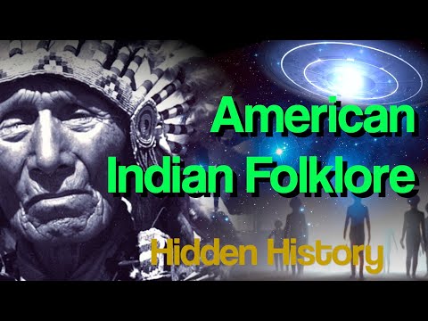 Native American Indian Folklore | Connection to the UFOs Extraterrestrial Beings