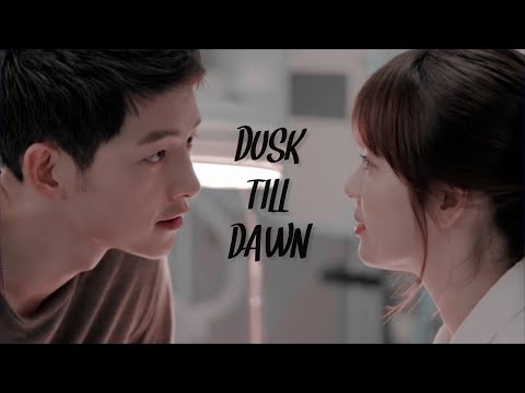 Descendants of the sun || Dusk till down