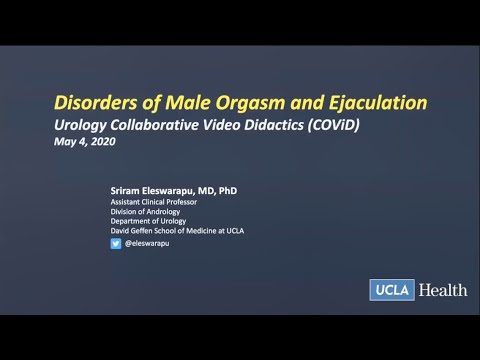 5.4.2020 Urology COViD Didactics - Disorders of Male Orgasm and Ejaculation