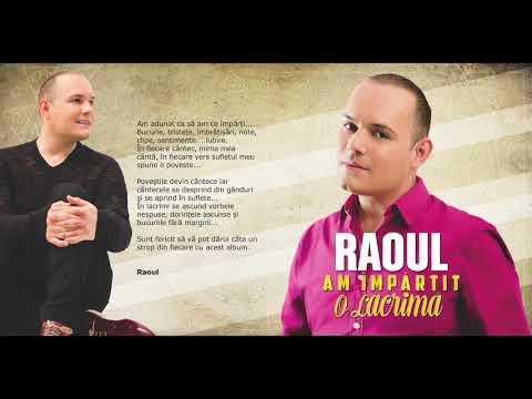 RAOUL - AM IMPARTIT O LACRIMA album integral