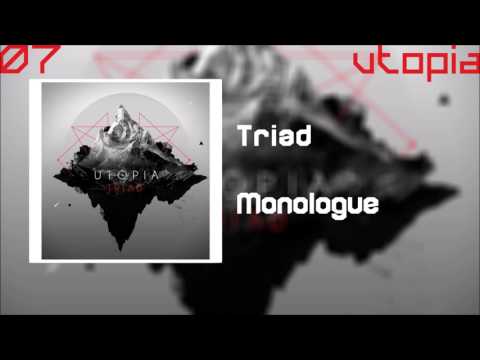 Triad - 07 Monologue