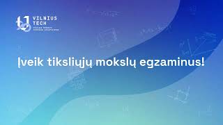 Įveik tiksliųjų mokslų egzaminus 2026