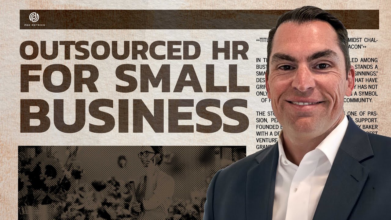 Outsourced HR For Small Business l Outsourcing Human Resources