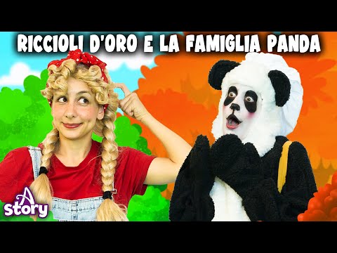Riccioli d'Oro e la Famiglia Panda | Storie per Bambini Italiano | A Story Italian