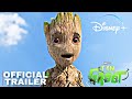 I Am Groot  Official Trailer In Hindi | Disney +
