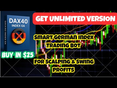DAX40 Index EA | Smart German Index Trading Bot for Scalping & Swing Profits