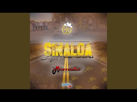 Sinaloa Bajo El Sombrero (feat. Grupo Arriesgado)