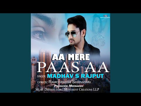 Ramchandra Shrivastav Aa Mere Paas Aa