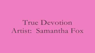 Samantha Fox   True Devotion