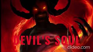DEVILS SOUL- Song By FlamerGamer77