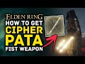 Elden Ring | How to Get CIPHER PATA Insane Faith Weapon You May Have Missed!