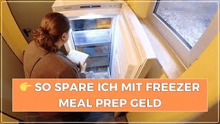 XXL Freezer Meal Prep spart richtig Geld 💸 Angebote clever nutzen & vorkochen | Big Mary