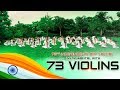 Janaganamana Indian National Anthem Independence Day Special Songs 73 Violin