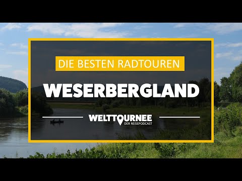 Die besten Radrouten im Weserbergland - Tipps vom Weserradweg | Weserbergland Podcast