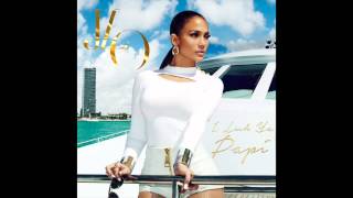 Jennifer Lopez -- I Luh Ya PaPi (feat. French Montana) [Official Audio]