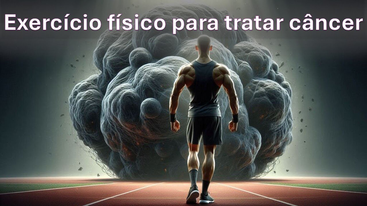 Efeitos do exercício no tratamento do câncer