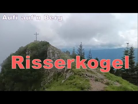 Aufi auf'n Berg: Risserkogel