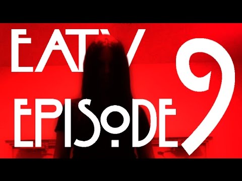EATV: Episode 9 (Halloween Special)