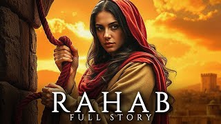 The ENTIRE Story of Rahab | The Woman Who Saved a Nation | Bible Stories