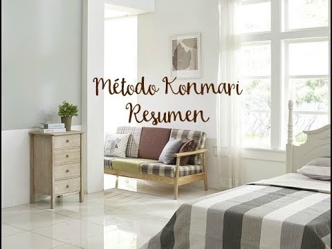Método Konmari. El resumen definitivo para ponerlo hoy mismo en práctica.