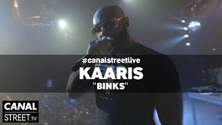 Kaaris en live - Binks