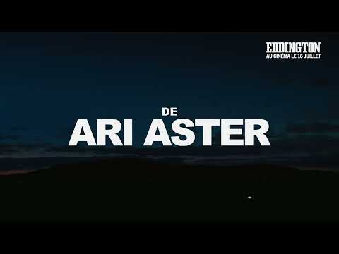 EDDINGTON - Le 16 juillet au cinéma !