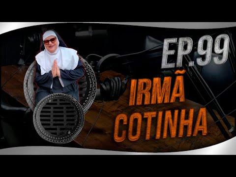 Inércia Podcast EP99 - Irmã Cotinha e Fernando Verissimo