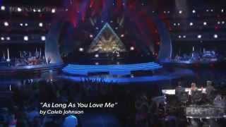 Caleb Johnson As Long As You Love Me