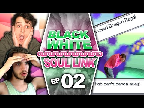 Rob's Rage VS Dragon Rage?! | Pokémon BW Randomized Soul Link Ep: 2