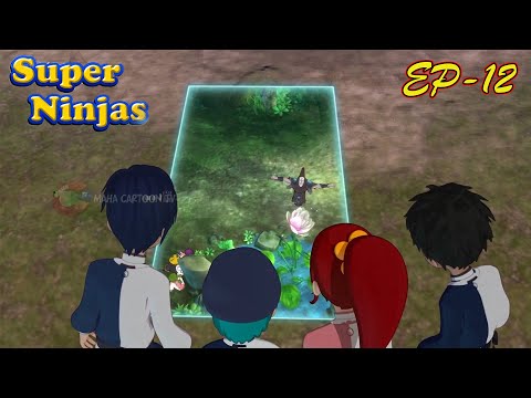 Super Ninjas | EP- 12 | 3D Animation Cartoon | New Cartoon | Hindi Cartoon | Mahacartoon Tv