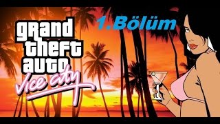 preview picture of video 'GTA Vice City - 1.Bölüm - Tommy Geliyo Hüloo'