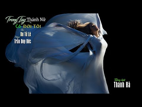 Trong tay thánh nữ có đời tôi Sheet - Thanh Hà