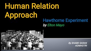 Human Relation Theory of Management, Hawthorne Experiment by Elton Mayo, UGC NET Commerce Management