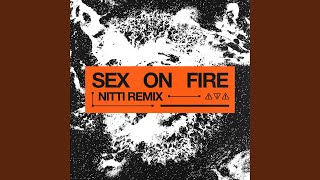 Musik-Video-Miniaturansicht zu Sex on Fire Songtext von NITTI