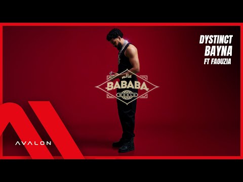 19. DYSTINCT - BAYNA ft. Faouzia (prod. Churchbwoy) [Lyric Video]