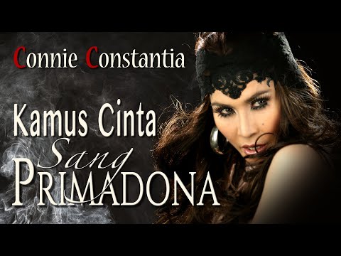 Soundtrack Movie Kamus Cinta Sang Primadona - Connie Constantia