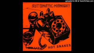 Hot Snakes - Past Lives