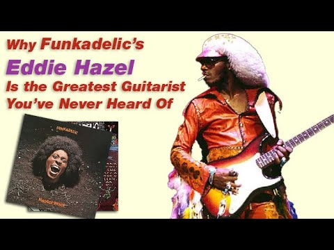 The Eddie Hazel & Funkadelic Story | Meet The Greatest Guitarist You've Never Heard Of