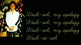 Austin Mahone- Apology Lyrics