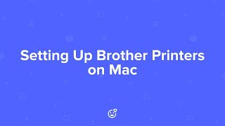 Setting up Brother Printers on MacOS