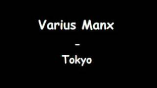 Varius Manx - Tokyo
