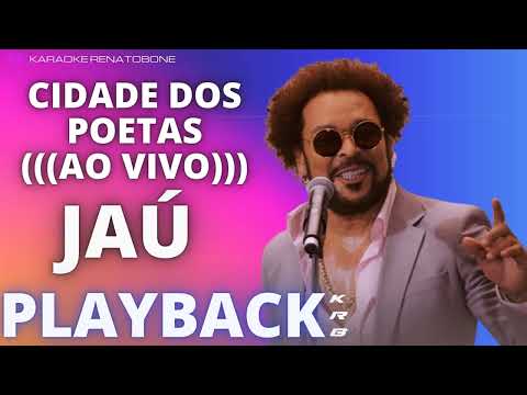 CIDADE DOS POETAS AO VIVO   JAÚ   PLAYBACK DEMONSTRAÇÃO
