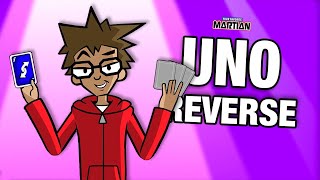 Your Favorite Martian - Uno Reverse (feat. Cartoon Wax)