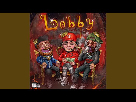 Lobby (feat. ToO BiG & YLM Forest)