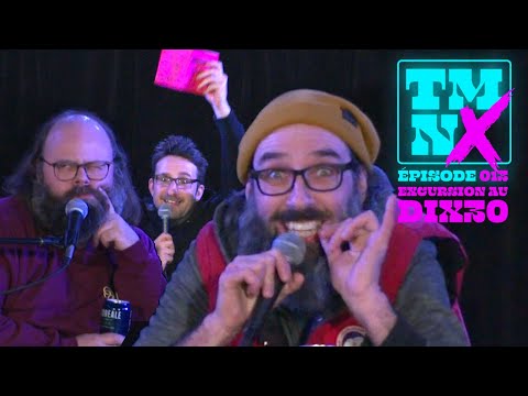 TMNX - 013 - EXCURSION AU DIX30