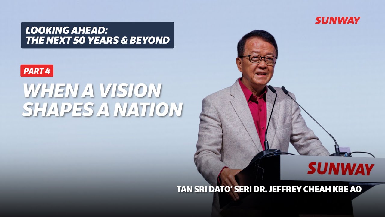 PART 4 | When a Vision Shapes a Nation