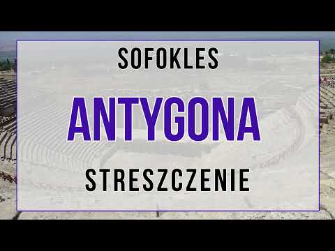 Antygona - streszczenie