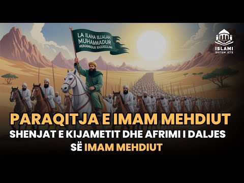 Shenjat e Fundit të Kohës: E Vërteta për Mehdiun, Palestina dhe Premtimi i Allahut #imammehdi