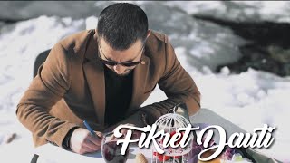 Fikret Dauti - Ti Jeto Me Dashnin Tjetër